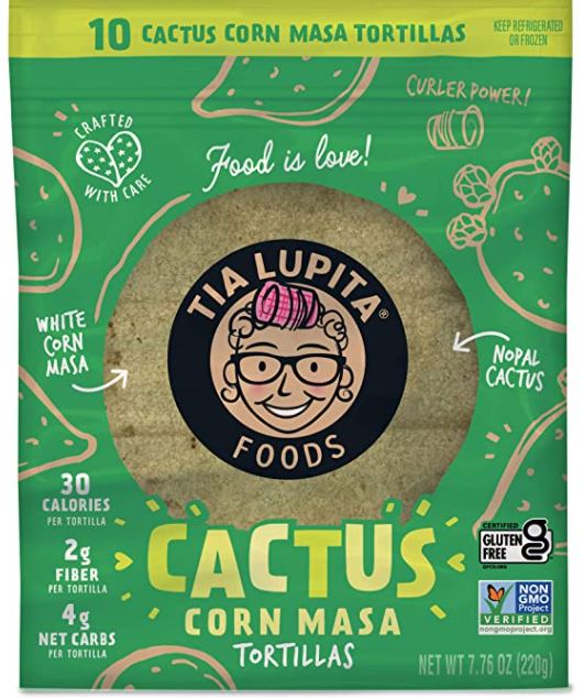 types of tortillas: Tia Lupita Cactus Corn Tortillas